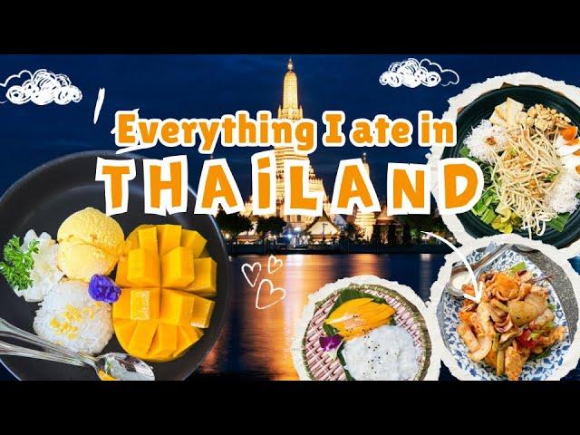 Everything I Ate In Thailand | Explore Thailand Ep 4