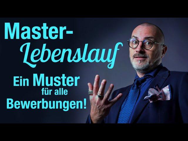 Master-Lebenslauf: Ein Muster für alle Bewerbungen