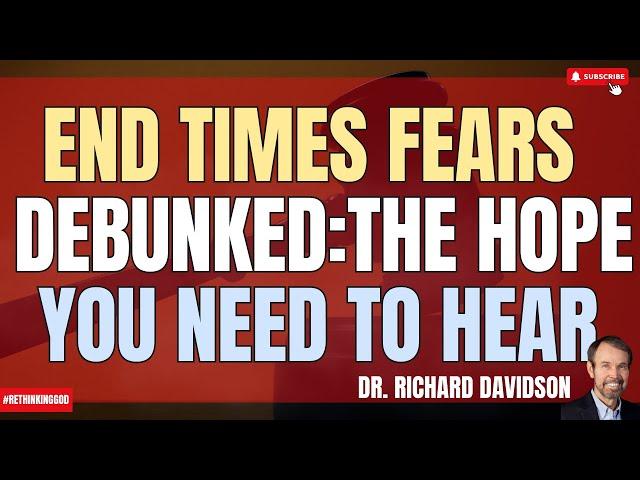 "End-time fears debunked! Theologian breaks down why you need to understand the Gospel right now!"