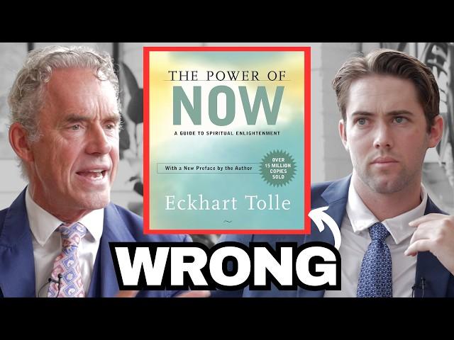 "Eckhart Tolle Is WRONG!" - Jordan Peterson on 'The Power of Now'