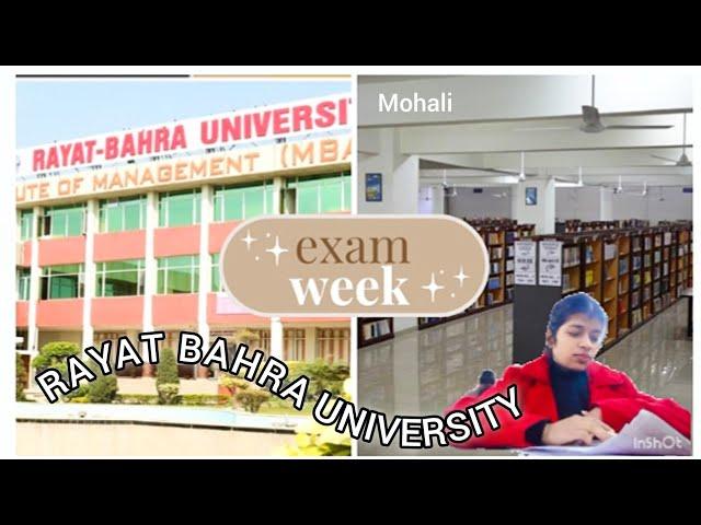 Rayat-Bahra University Mohali •| Exam week  •| @gunshii7377  #rayatbahrauniversity #dailyvlog