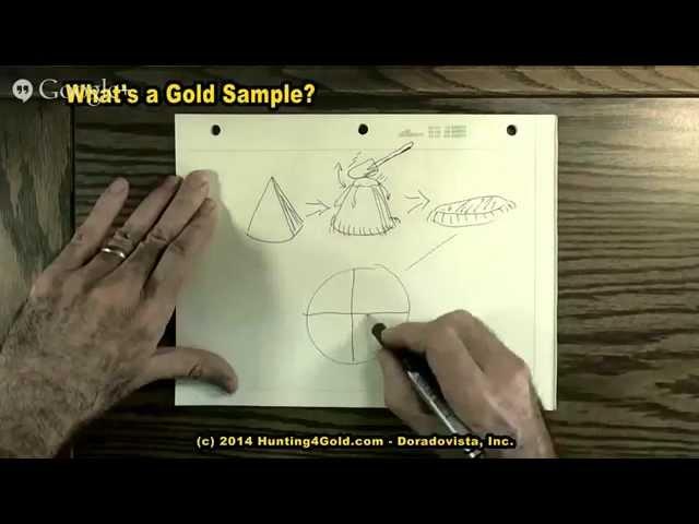 What's a Gold Sample?  (How to prospect for gold samples)