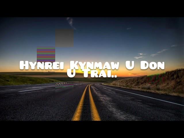 "Wat Duh Jingkyrmen"New Khasi Emotional Song _ _ Wanniang Winner;