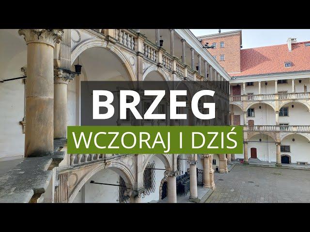 BRZEG - What's Worth Seeing, History, People, Curiosities