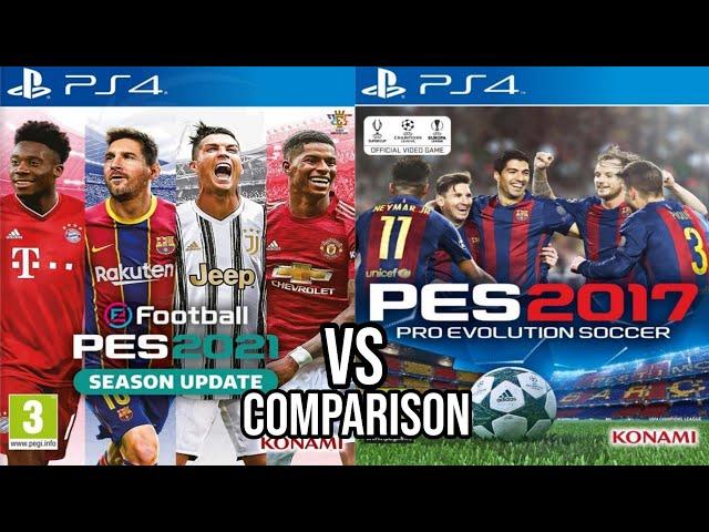 eFootball PES 2021 Vs PES 2017 PS4