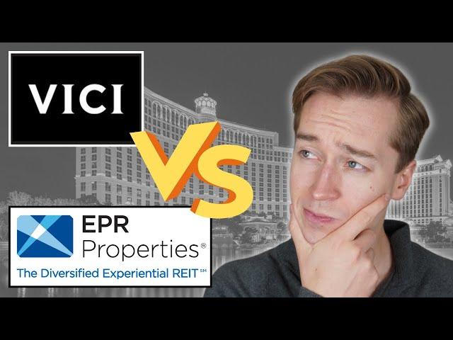 EPR Properties vs. VICI Properties: Which Is The Best REIT For 2023? (Realty Income Contenders)