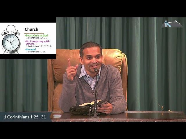 Let the One Who Boasts Boast in the Lord -- Ajay Chakravarthy -- January 19, 2025