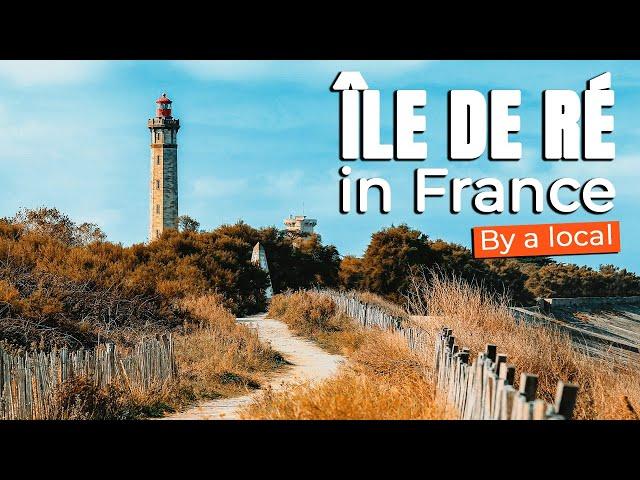 Do you know the Ile de Ré in France?  by a local