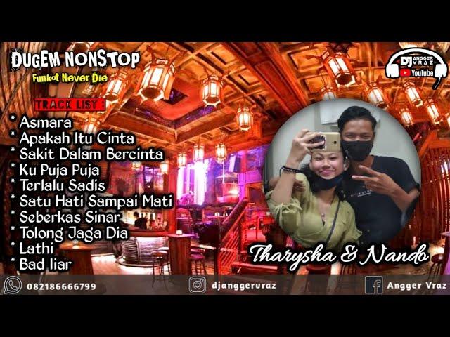 DJ Asmara • Terlalu Sadis  Special Request Nando & Tharysha // Dugem Nonstop // Remix // Funkot