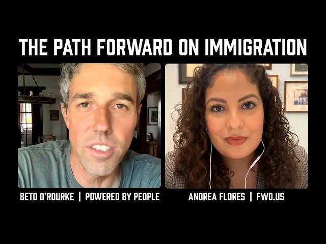 The Path Forward on Immigration with Andrea Flores