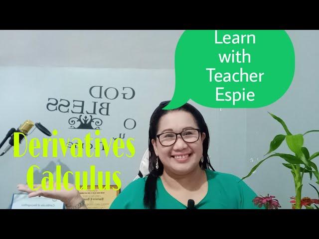 Basic Derivatives/Calculus/Teacher Espie TV