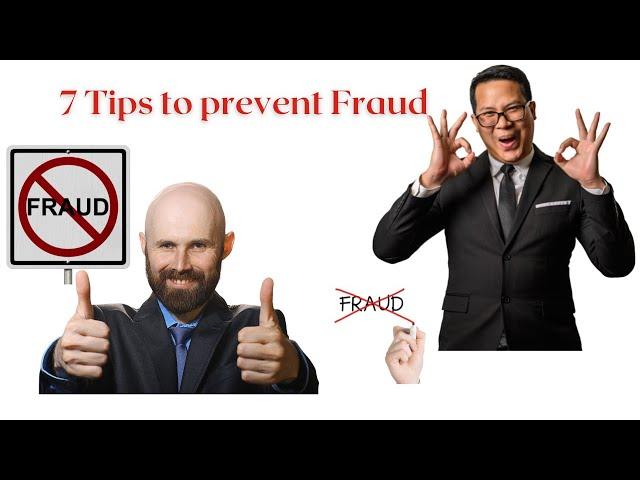 Ways to Prevent Fraud in Your Company? Here are 7 Must-Know Tips