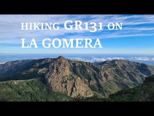 Solo hiking 5 islands on GR131 - La Gomera