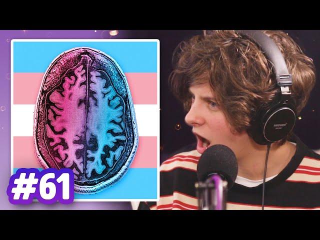 Trans Brains: The Science of Being Transgender (with NoahFinnce) | Sci Guys Podcast #61