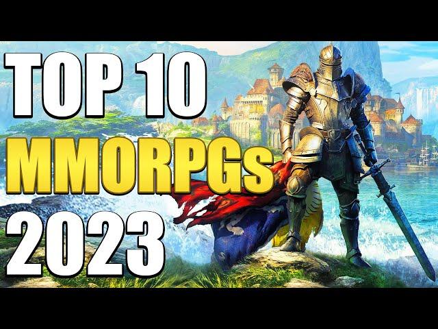 Top 10 MMORPGs You Should Play In 2023!