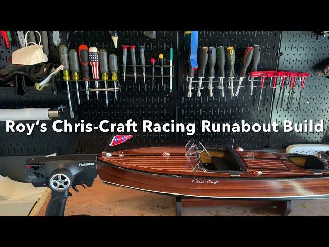 Roy’s Chris-Craft Racing Runabout Build