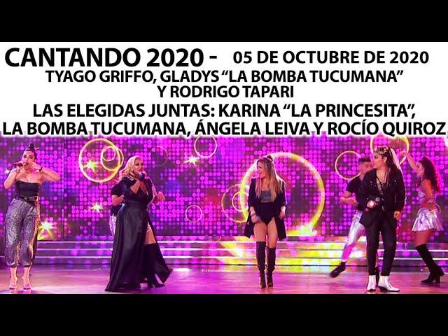 Cantando 2020 - Programa 05/10/20 - Gladys "La Bomba", Tyago Griffo y "Las elegidas de #Cantando"