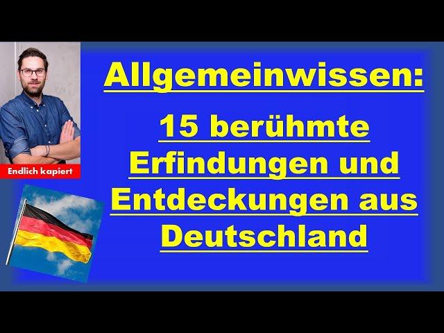 Allgemeinwissen: 15 berühmte deutsche Erfindungen