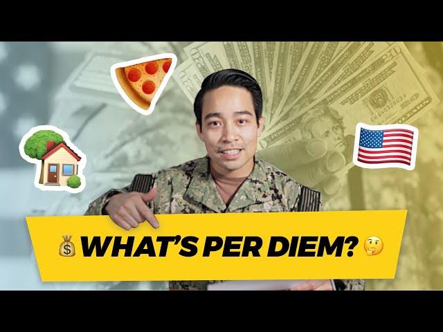 What to know about Per Diem with Military Pay and Benefits