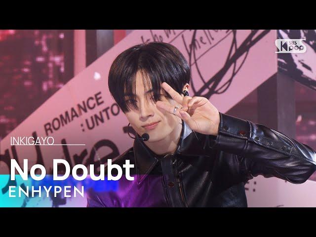 ENHYPEN (엔하이픈) - No Doubt @인기가요 inkigayo 20241117