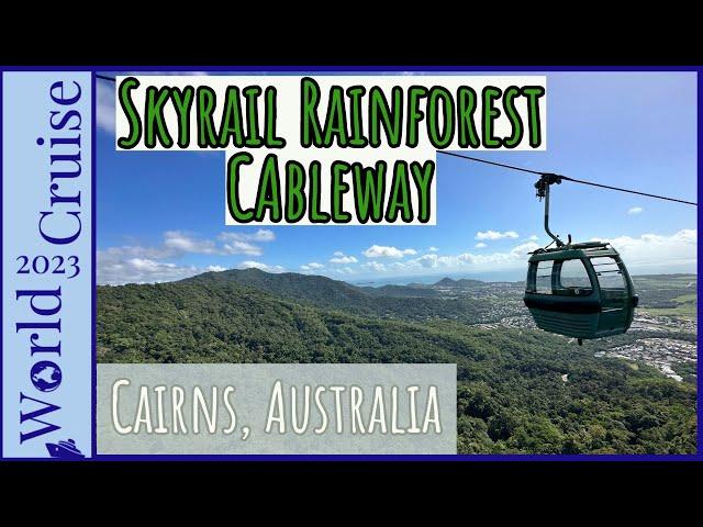 Flying Over the Rainforest!  Skyrail Rainforest Cableway & Butterfly House | Cairns, Australia