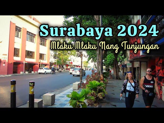 Update Terkini Kota Surabaya Jawa Timur | Keliling Surabaya Jalan Tunjungan Terbaru