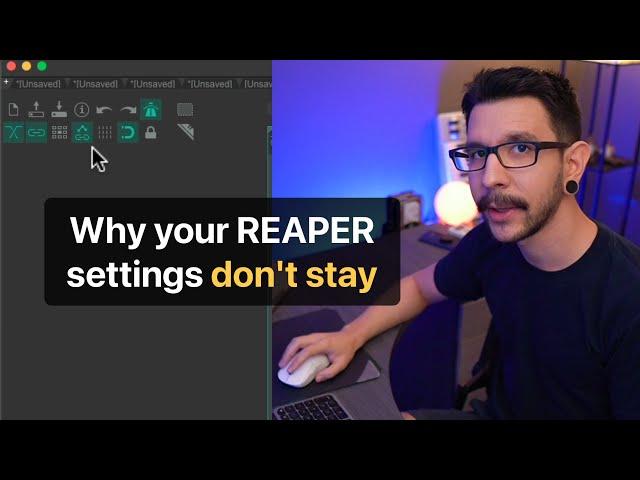 Why REAPER is NOT saving your project settings