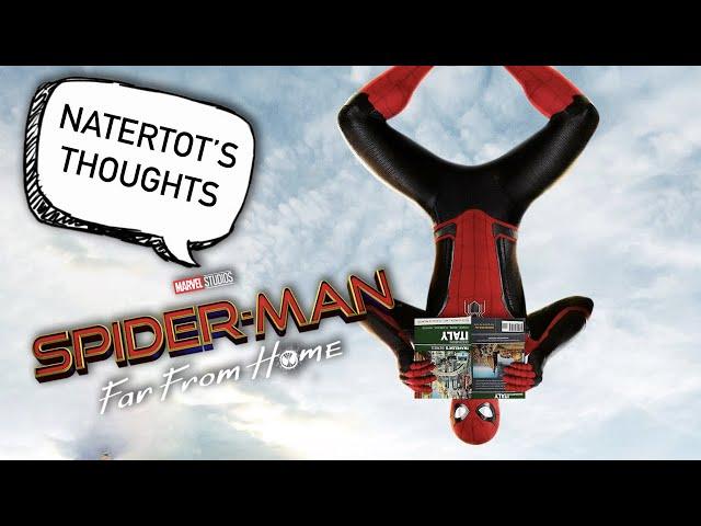 Spider Man Far From Home Review (Nater Tot's Thoughts)