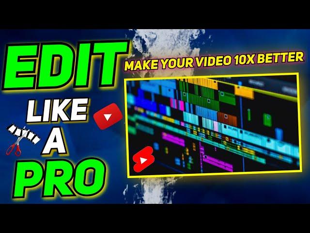 Start Editing Like This & Make Your Videos 10X BETTER!