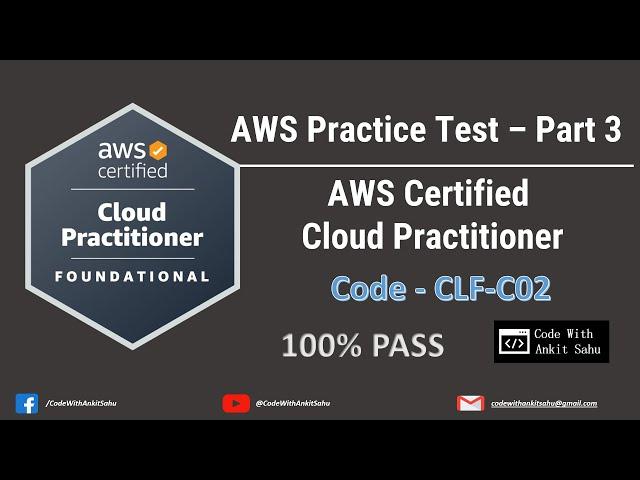 AWS Certified Cloud Practitioner (CLF-C02) Practice Test #3 | #2025