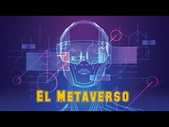 Que es el metaverso? Te lo explicamos en 5 minutos