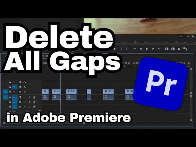 How to Delete All Gaps in Adobe Premiere Pro CC | Adobe Tutorial