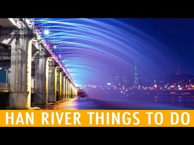 Hangang: 8 Activities To Do By The Han River (KWOW #199)