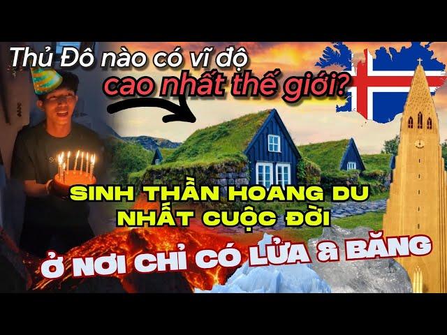 ĐỘC ĐỊA KỲ DỊ XỨ SỞ BĂNG ĐẢO/ Kinh nghiệm đi  Iceland