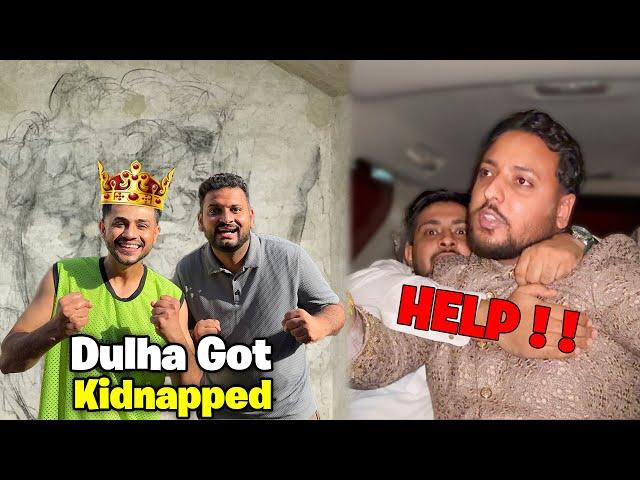 Barat Ki Raat Dulha Kidnap Ho Geya  || Barat Day Part 2