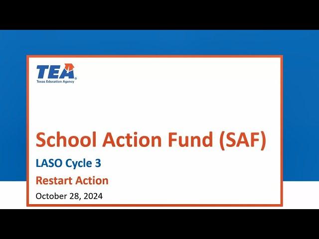 LASO Cycle 3: School Action Fund - Restart Action Webinar (10.28.24)