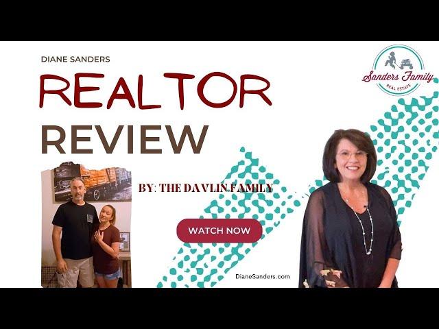 Review by Davlin family of Houston Realtor Diane Sanders July 2023