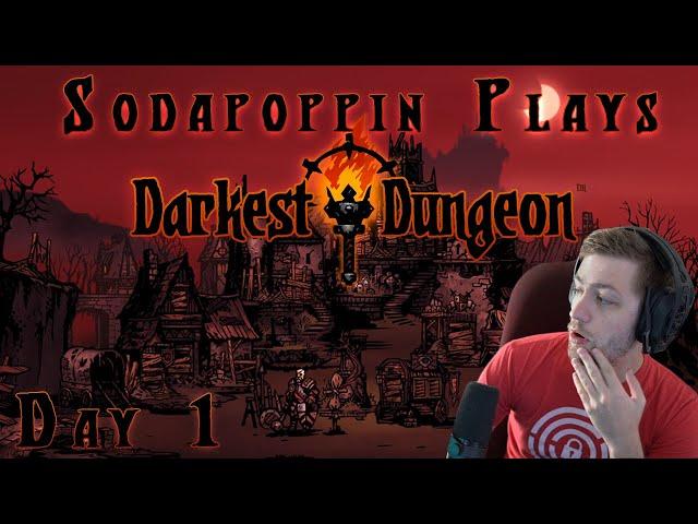 Sodapoppin Plays Darkest Dungeon | Day 1