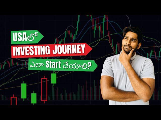 How to Start Investing in the USA: A Complete Beginner’s Guide (Telugu)