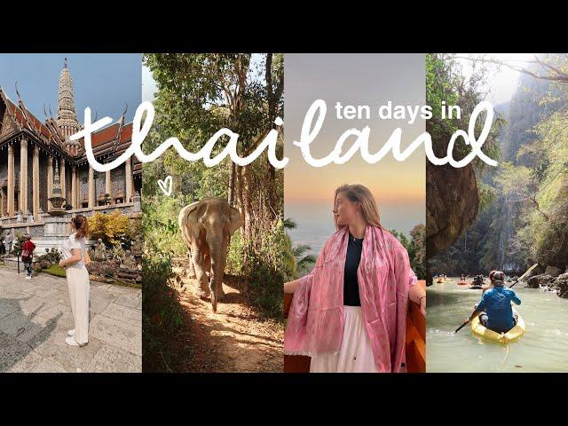 TEN DAYS IN THAILAND. a travel vlog.