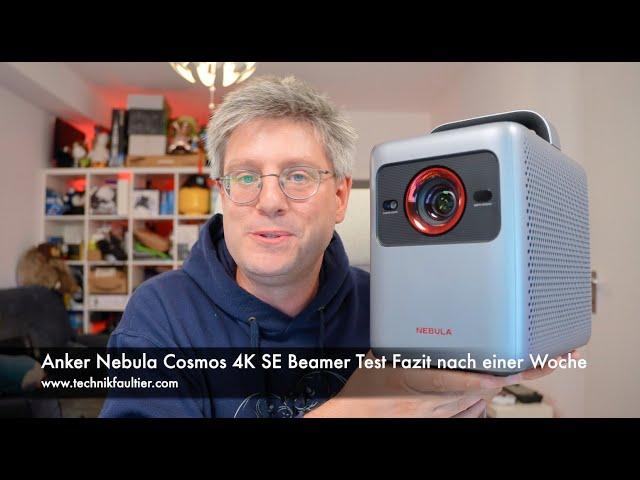 Anker Nebula Cosmos 4K SE Beamer Test Fazit nach einer Woche