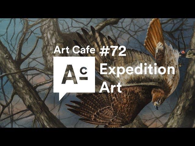 #72 - Expedition Art