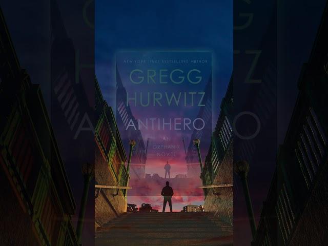 Antihero by Gregg Hurwitz: Book Trailer