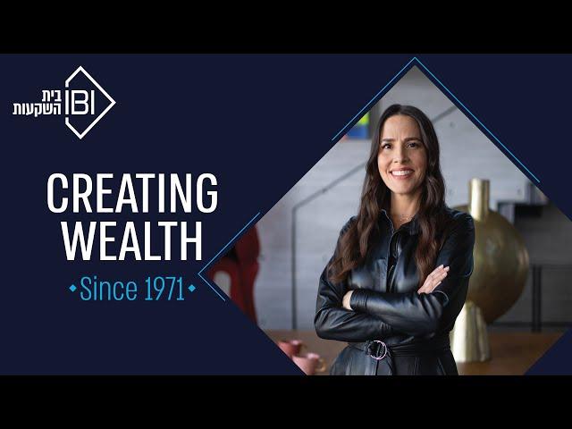 Creating Wealth - IBI בית השקעות