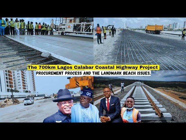 The 15 trillion (700km) Lagos Calabar Coastal Highway Project - Issues Arising, Landmark Resort.