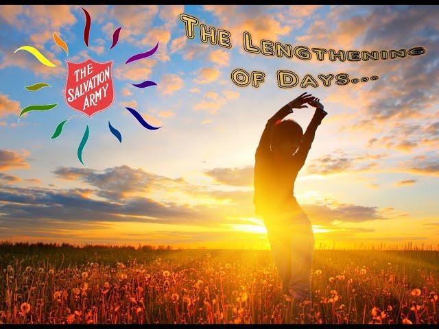 Sunshine Salvos Online Service August 22 2021 Lengthening of Days Edition