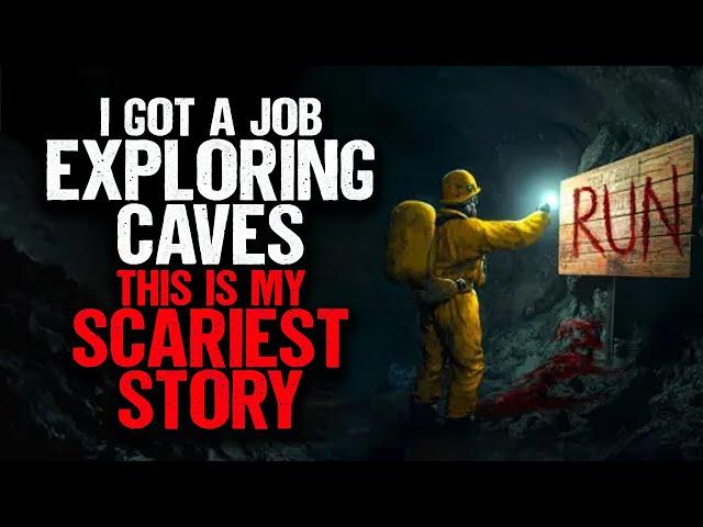 I got a job EXPLORING Caves. This is my SCARIEST Story.