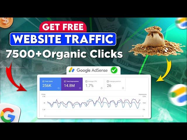 Daily 7500+ Organic Clicks From Google | Free Website Traffic | Organic Traffic Increase