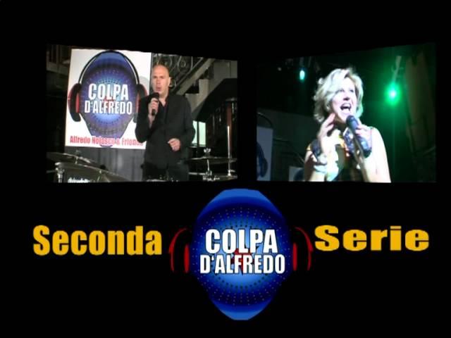 COLPA D'ALFREDO - ALFREDO NOLASCO & FRIENDS 2 promo tv 20''.mpg