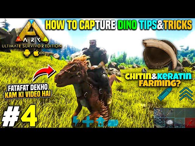 HOW TO CAPTURE ANY DINOS TIPS&TRICKS ARK MOBILE UNLIMITED EDITION (HINDI) #4